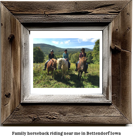 family horseback riding near me in Bettendorf, Iowa